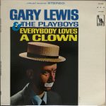 Gary Lewis & The Playboys - Everybody Loves A Clown (LP, Album, Ind)