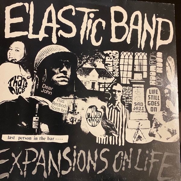 The Elastic Band (3) - Expansions On Life (LP, Album, RE)