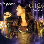 Belle Perez - Diez - Live-Acoustic (CD, Album + DVD-V)