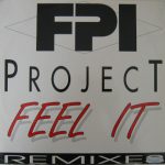 FPI Project - Feel It (Remixes) (12")