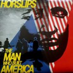 Horslips - The Man Who Built America (LP, Album)