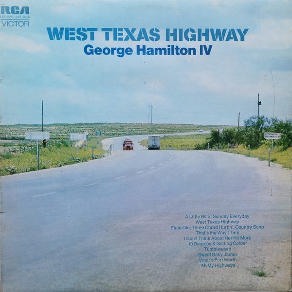George Hamilton IV - West Texas Highway (LP, Album)