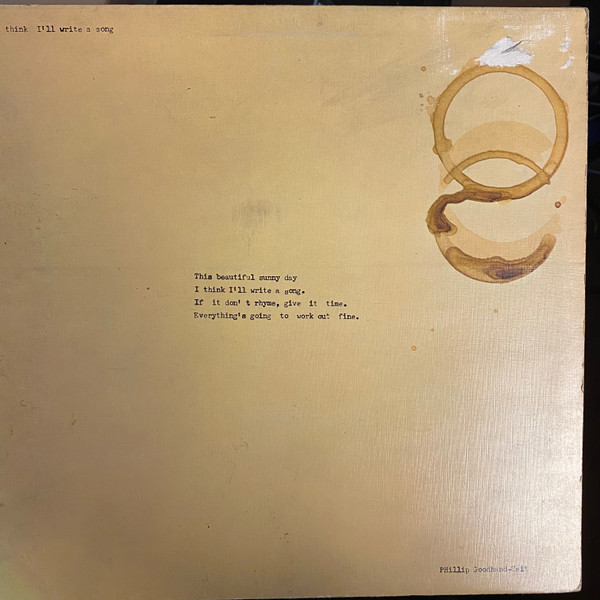 Phillip Goodhand-Tait - I Think I'll Write A Song (LP, Album, Gat)