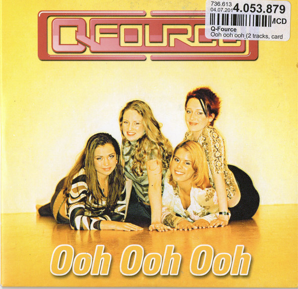 Q-Fource - Ooh Oh Oh (CD, Single)