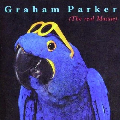 Graham Parker - The Real Macaw (LP, Album)