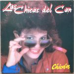 Las Chicas Del Can - Chicán (LP, Album)