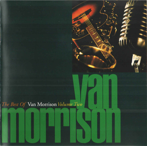 Van Morrison - The Best Of Van Morrison Volume Two (CD, Album, Comp)