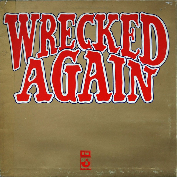 Michael Chapman (2) - Wrecked Again (LP, Album)