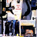 Intimate Strangers (2) - Raise The Dragon (12", Single)