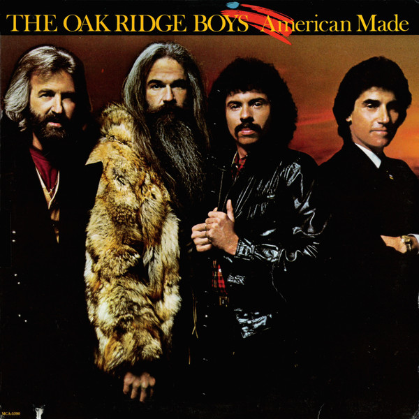 The Oak Ridge Boys - American Made (LP, Album, Glo)