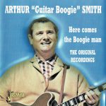 Arthur Smith (2) - Here Comes The Boogie Man (CD, Comp, Mono)