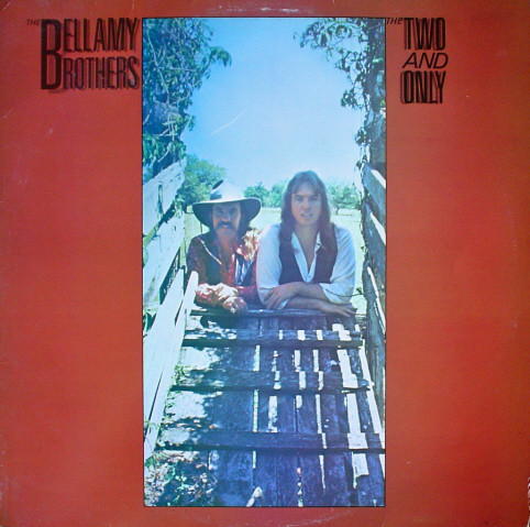 Bellamy Brothers - The Two And Only (LP, Album)
