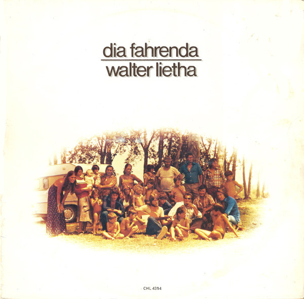 Walter Lietha - Dia Fahrenda (LP, Album)