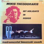 Mikis Theodorakis - My Holidays In Rodos (Instrumental Bouzouki Musik) (LP, RP)