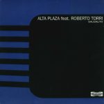 Alta Plaza Featuring Roberto Torri - Sausalito (12", Maxi)