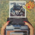 Bad Boy (9) - The Band That Milwaukee Made Famous (LP, Album)