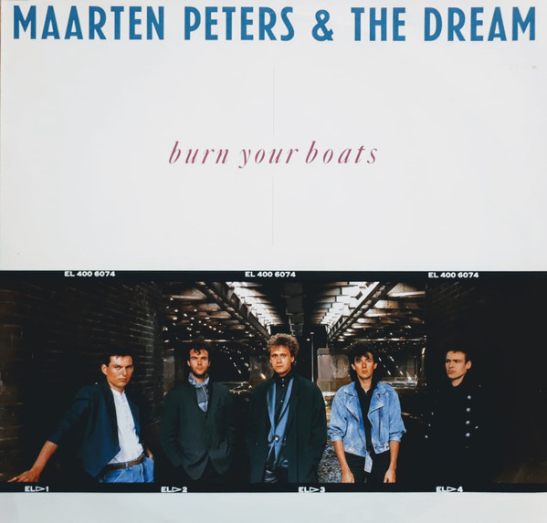 Maarten Peters & The Dream - Burn Your Boats (LP, Album)