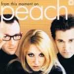 Peach - From This Moment On (CD, Single)