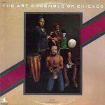 The Art Ensemble Of Chicago With Fontella Bass - The Art Ensemble Of Chicago With Fontella Bass (LP, Album)