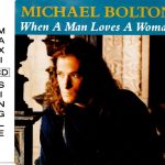 Michael Bolton - When A Man Loves A Woman (CD, Maxi)
