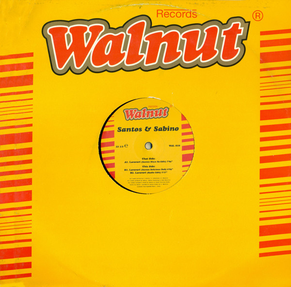 Santos & Sabino - Lararari (Canzone Felice) (12")