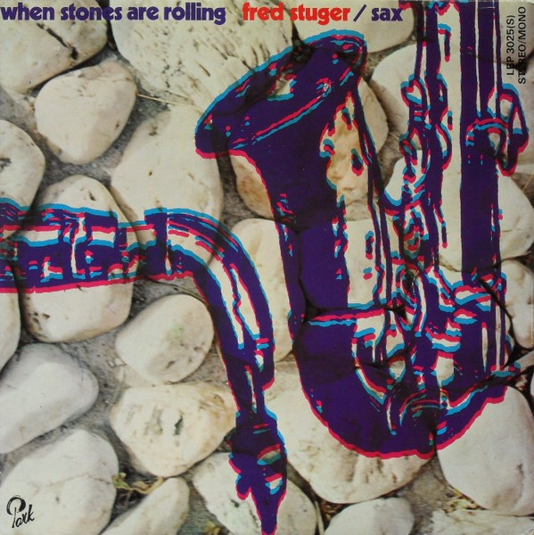 Fred Stuger - When Stones Are Rolling (LP, Album)
