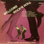 The Happy Rockers And Die Melodian Singers - Welcome Rock'n Roll (LP, Album)
