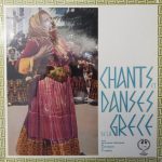 Domna Samiou Ensemble, G. Mitsakis Ensemble - Chants Et Danses De La Grèce (LP)
