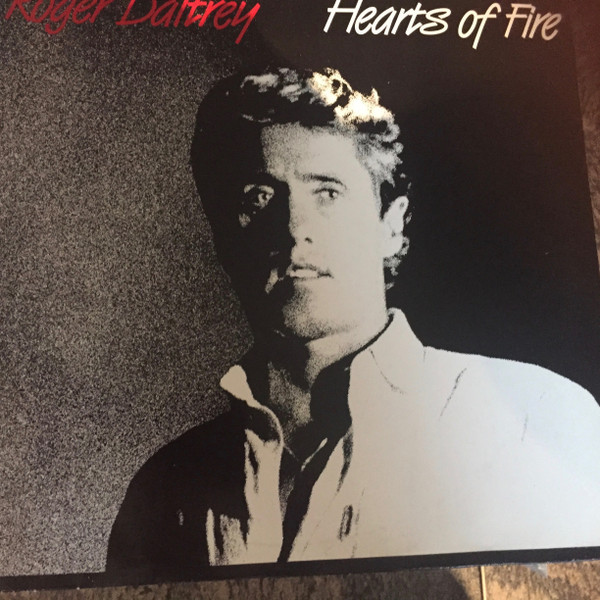 Roger Daltrey - Hearts Of Fire (12", Single)