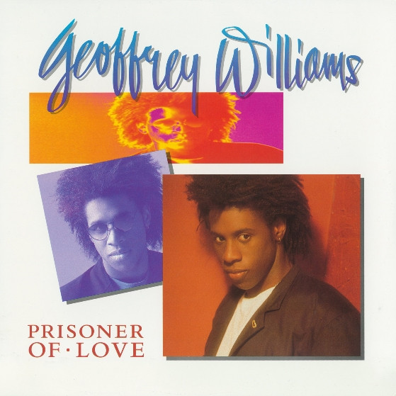 Geoffrey Williams - Prisoner Of Love (LP, Album)