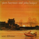 Piers Hayman And John Kuiper - Same Difference (LP)