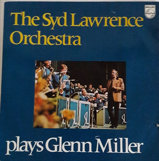 Syd Lawrence And His Orchestra - Plays Glenn Miller (LP)