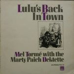 Mel Tormé With The Marty Paich Dek-Tette - Lulu's Back In Town (LP, Album, RE)