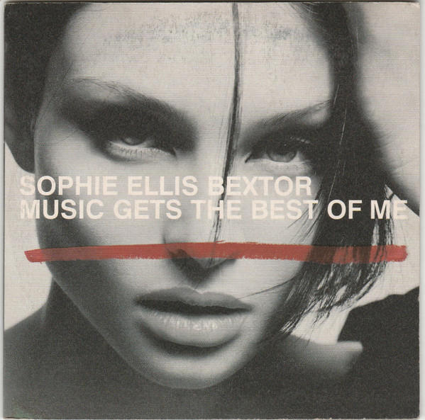 Sophie Ellis-Bextor - Music Gets The Best Of Me (CD, Single, Car)