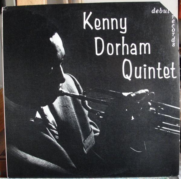 The Kenny Dorham Quintet - Kenny Dorham Quintet (LP, Album, Mono, RE)