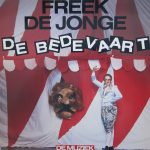 Freek de Jonge - De Bedevaart (De Muziek) (LP, Album)