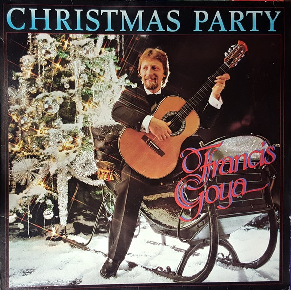 Francis Goya - Christmas Party (LP, Album)