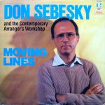 Don Sebesky And The Contemporary Arranger's Workshop - Moving Lines (LP, Album)