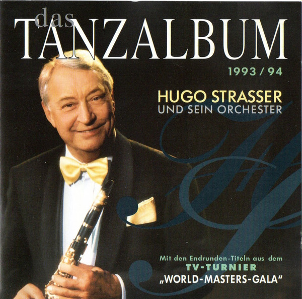 Hugo Strasser Und Sein Tanzorchester - Das Tanzalbum 1993/94 (CD, Album)
