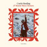 Curtis Harding - If Words Were Flowers (LP, Album)