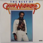 Grover Washington, Jr. - The Best Of (LP, Comp)