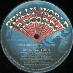 Chill Fac-Torr - Twist (Round "N" Round) (12")