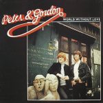 Peter & Gordon - World Without Love (LP, Comp, Mono)