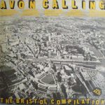 Various - Avon Calling (The Bristol Compilation) (LP, Comp)