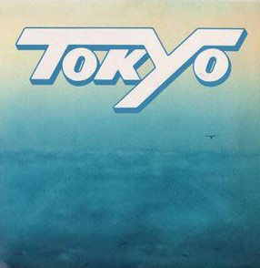 Tokyo (4) - Tokyo (LP, Album)