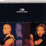 2 Unlimited - Do What's Good For Me (CD, Maxi)