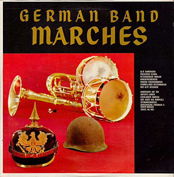Norddeutsches Marschorchester, Heinz Bartels - German Band Marches (Old And New) (LP, Album)