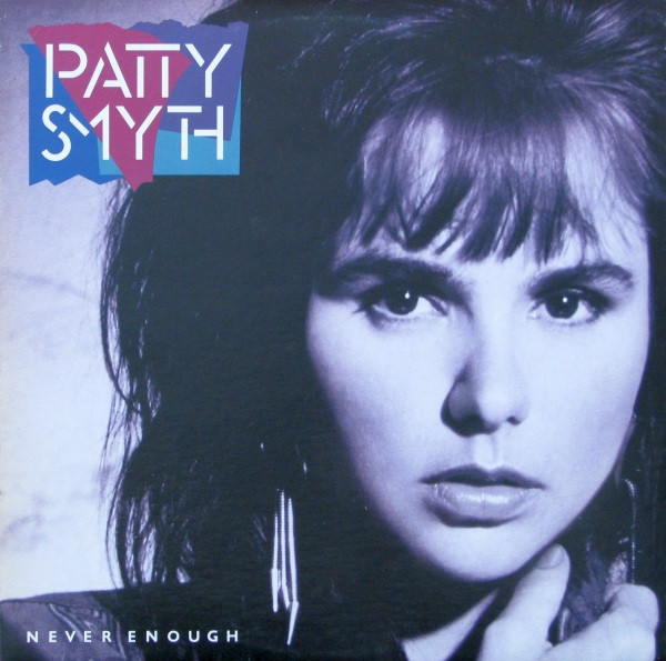 Patty Smyth - Never Enough (LP, Album)