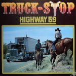 Truck Stop (2) - Highway 59 (2xLP, Album, Gat)