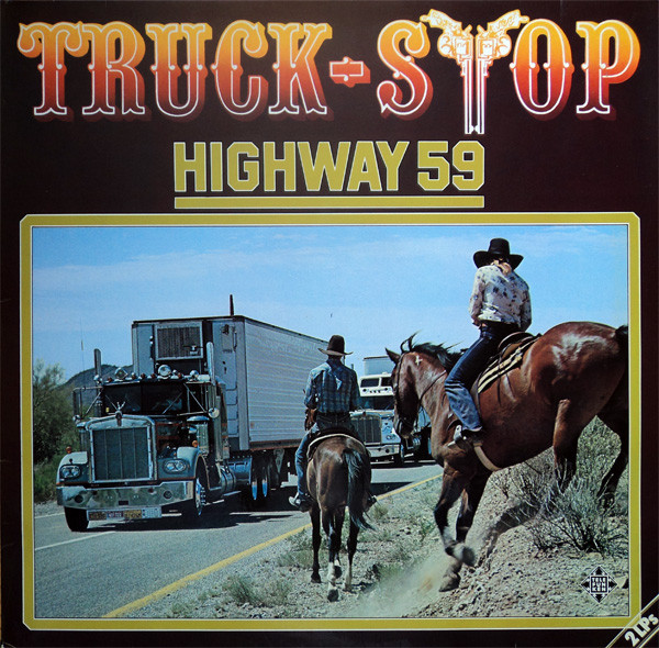 Truck Stop (2) - Highway 59 (2xLP, Album, Gat)